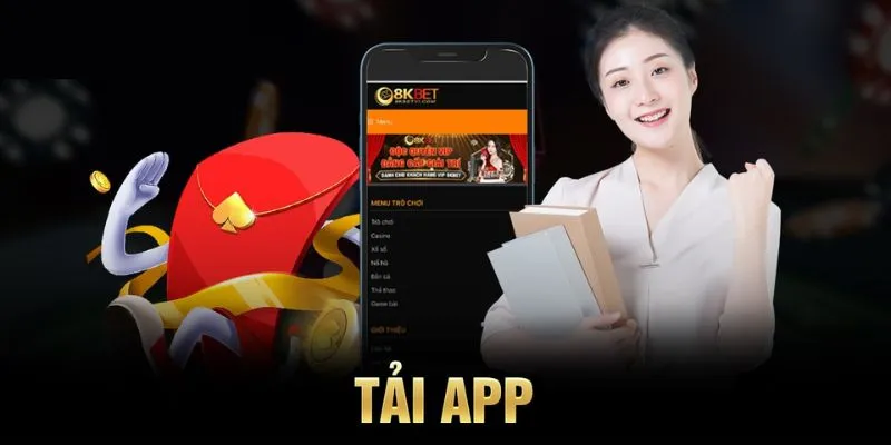 Top những lý do nên tải app 8KBET.